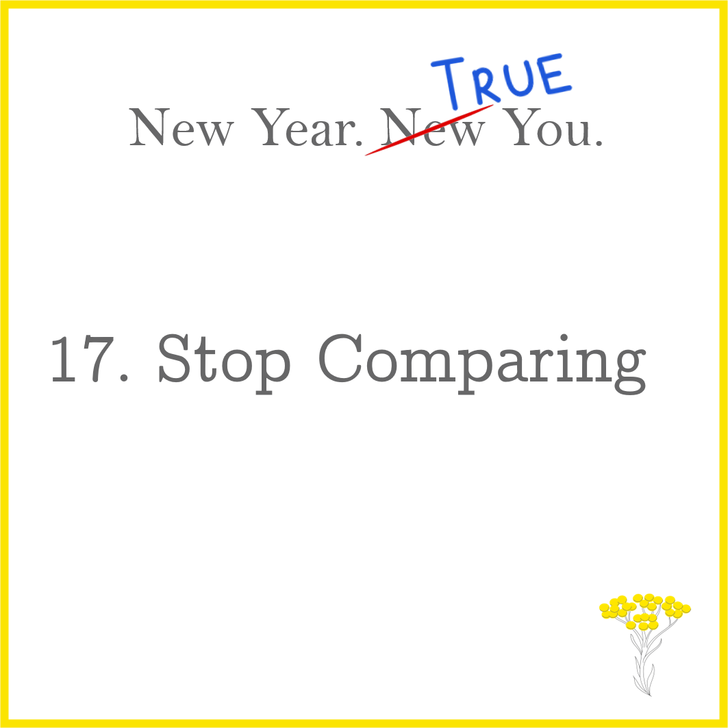 Stop Comparing
