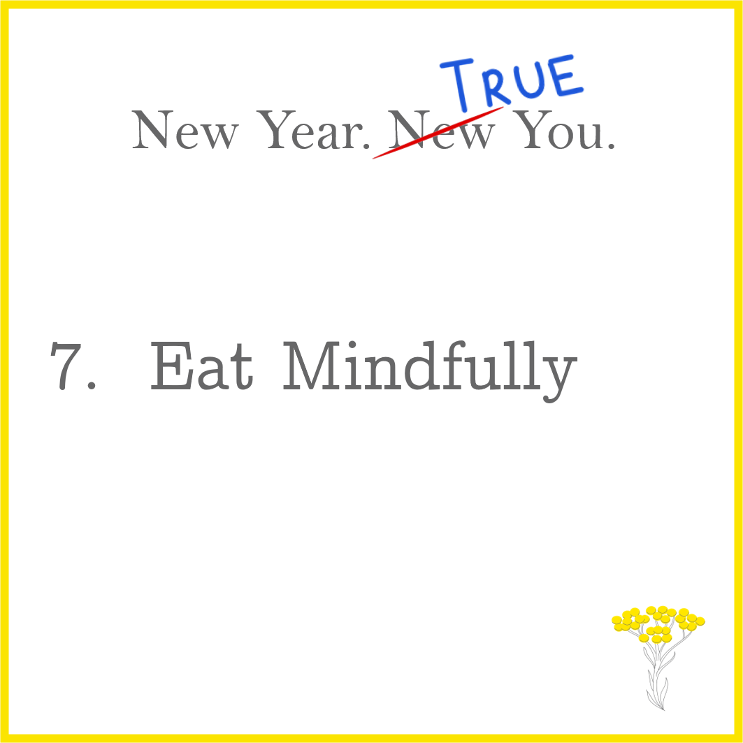 Eat Mindfully